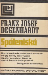 Degenhardt Franz Josef: Spáleniská