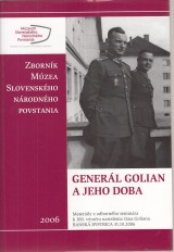 Tóth Dezider zost.: Generál Golian a jeho doba
