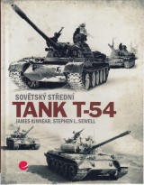 Kinnear James, Sewell Stephen L.: Sovětský střední tank T-54