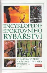 : Encyklopedie sportovního rybářství