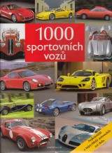 Lintelmann Reinhard: 1000 sportovních vozů. Nejkrásnější a nejrychlejší automobily své doby