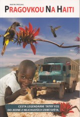 Strouhal Martin: Pragovkou na Haiti