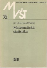 Likeš Jiří, Machek Josef: Matematická statistika