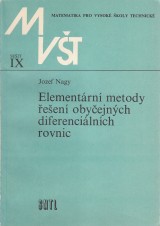 Nagy Jozef: Elementární metody řešení obyčejných diferenciálních rovnic