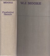 Moore Walter J.: Fyzikální chemie
