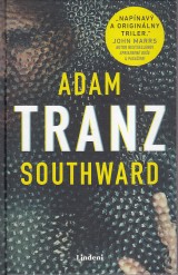 Southward Adam: Tranz