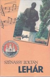 Szénássy Zoltán: Lehár