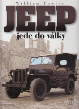 Fowler William: Jeep jede do války