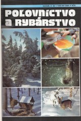 : Poľovníctvo a rybárstvo roč. 41.-42. 1989-1990