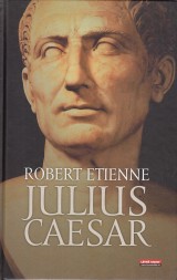 Etienne Robert: Julius Caesar