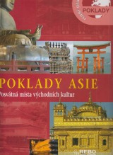 Bernardi Eileen a kol.: Poklady Asie. Posvátná místa východních kultur
