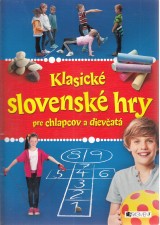 : Klasické slovenské hry pre chlapcov a dievčatá