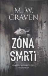 Craven M.W.: Zóna smrti