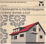 Měšťan Radomír: Opravujeme a modernizujeme rodinný domek a byt
