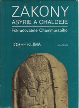 Klíma Josef: Zákony Asýrie a Chaldeje. Pokračovatelé Chammurapiho