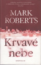 Roberts Mark: Krvavé nebe