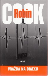 Cook Robin: Vražda na diaľku