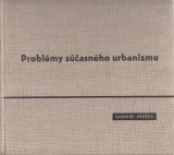Hruška Emanuel: Problémy súčasného urbanizmu