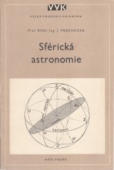 Procházka Jaroslav: Sférická astronomie