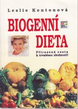 Kentonová Leslie: Biogenní dieta
