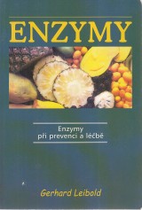 Leibold Gerhard: Enzymy při prevenci a léčbě