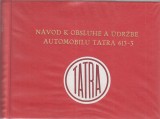 : Návod k obsluze a údržbě automobilu TATRA 613-3