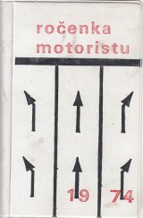 Hudec Pavol a kol.: Ročenka motoristu 1974