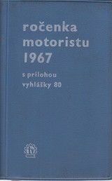 Olach J. a kol.: Ročenka motoristu 1967