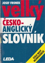 Fronek Josef: Velký česko-anglický slovník
