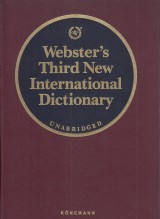 : Webster´s Third New International Dictionary of the English language unabridged