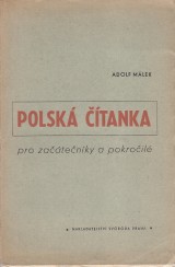 Málek Adolf: Polská čítanka pro začátečníky a pokročilé
