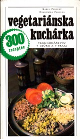 Červený Karel-Červená Drahomíra: Vegetariánska kuchárka