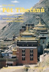 Kelder Peter: Pět Tibeťanů