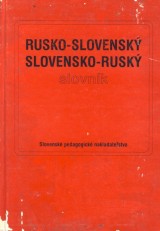 Filkusová Mária a kol.: Rusko slovenský a slovensko ruský slovník