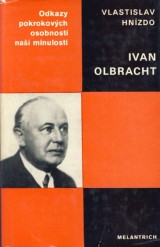 Hnízdo Vlastislav: Ivan Olbracht