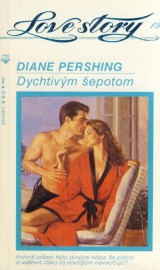 Pershing Diane: Dychtivým šepotom