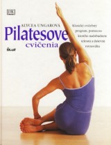 Ungarová Alycea: Pilatesove cvičenia