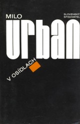 Urban Milo: V osídlach