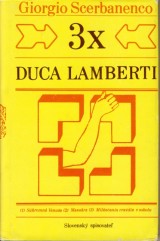Scerbanenco Giorgio: 3x Duca Lamberti