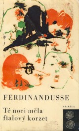 Ferdinandusse Rinus: Té noci mela fialový korzet