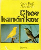 Pavliš Ondrej, Ižo A.: Chov kanárikov