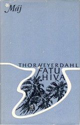 Heyerdahl Thor: Fatu Hiva