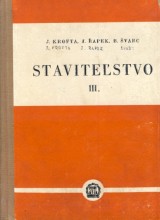 Krofta Jir a kol.: Stavitestvo III.