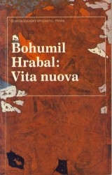 Hrabal Bohumil: Vita nuova