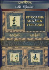 aplovi Jn: Etnografia Slovkov v Uhorsku