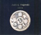 Morawińska Agnieszka: Andrzej Majewski. Locja