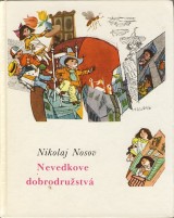 Nosov Nikolaj: Nevedkove dobrodrustv