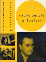 Leprohon Pierre: Michelangelo Antonioni