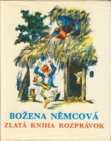 Nmcov Boena: Zlat kniha rozprvok