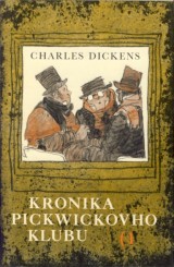Dickens Charles: Kronika Pickwickovho klubu 1.-2.zv.